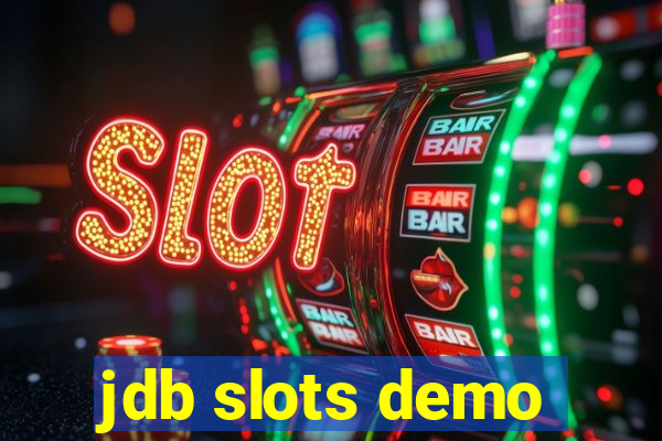 jdb slots demo